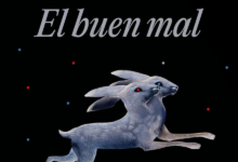 Una profunda lectura filosófica de “El buen mal” de Schweblin