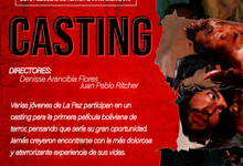 Terror: ya puedes ver la película Boliviana "Casting" Gratis