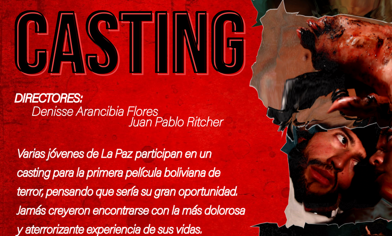 Terror: ya puedes ver la película Boliviana "Casting" Gratis